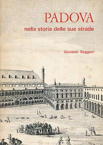 Picture of Padova nella storia delle sue strade